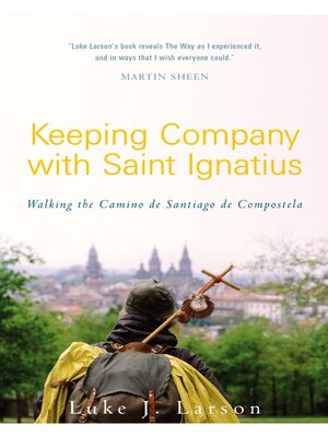 cover image of Keeping Company with Saint Ignatius